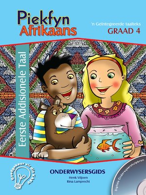 cover image of Piekfyn Afrikaans Graad 4 Eerste Addisionele Taal Onderwysersgids